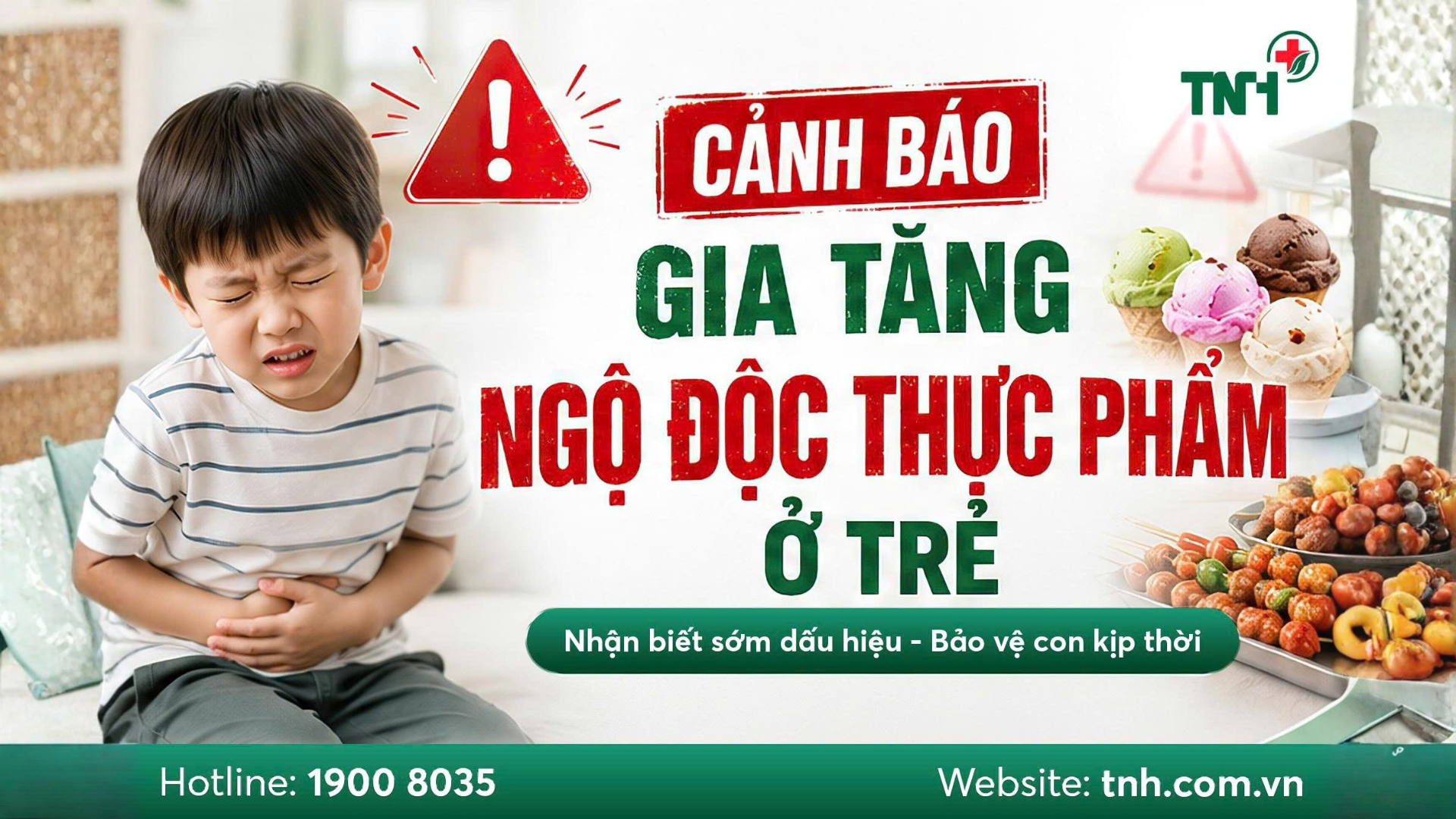 CẢNH GIÁC NGỘ ĐỘC THỰC PHẨM Ở TRẺ EM TRONG MÙA HÈ