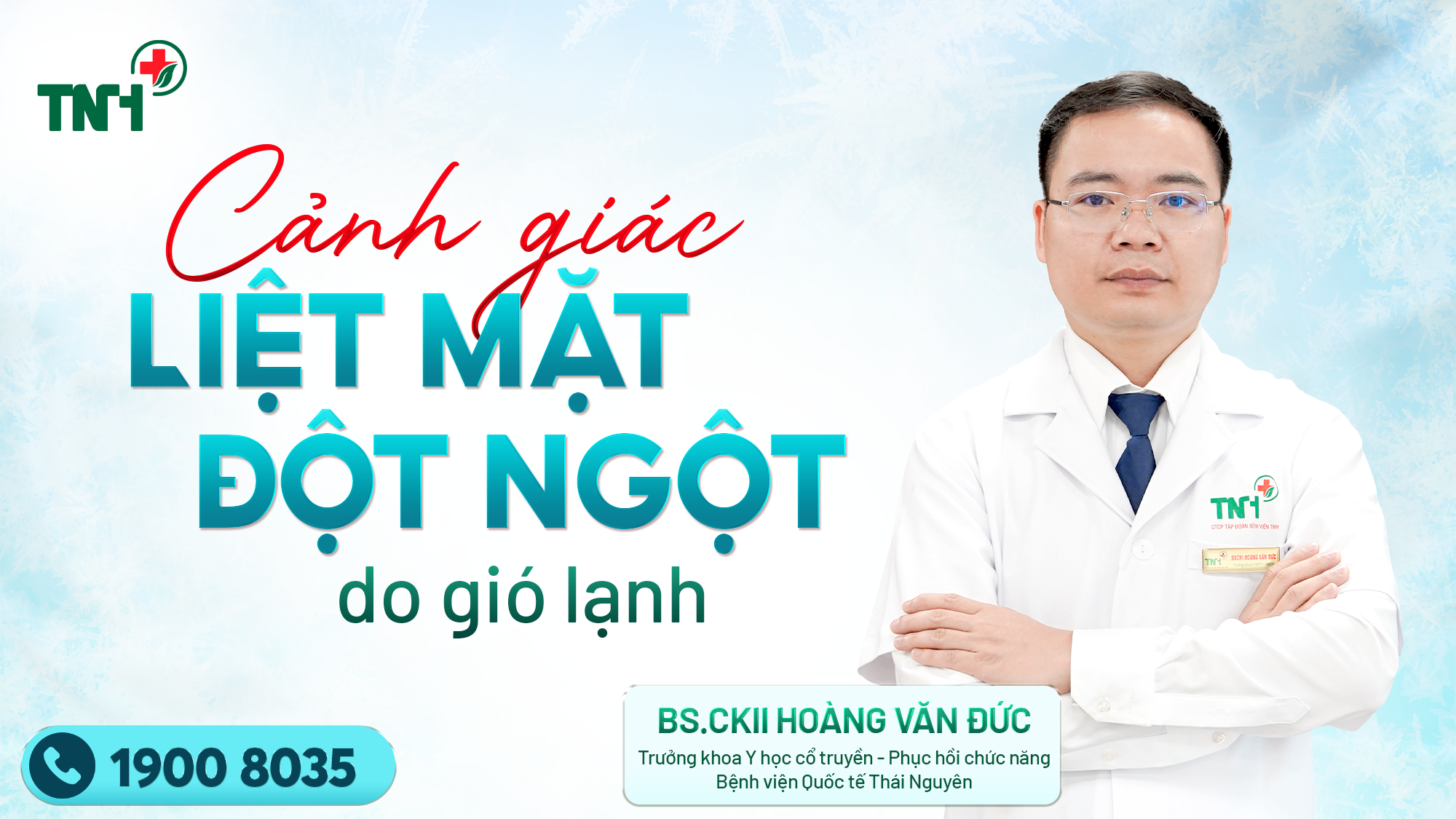 THỜI TIẾT LẠNH, GIAO MÙA: CẢNH GIÁC LIỆT DÂY THẦN KINH SỐ VII NGOẠI BIÊN (LIỆT MẶT)