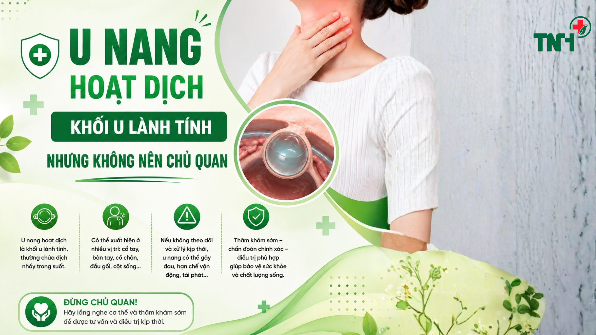 U NANG HOẠT DỊCH - KHỐI U LÀNH TÍNH KHÔNG NÊN CHỦ QUAN